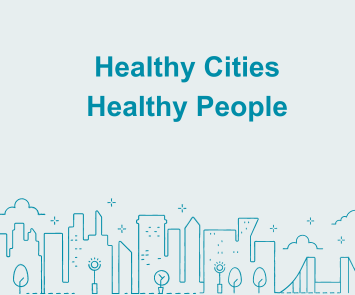 Healthy Cities Healthy People